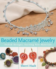 Beaded Macrame Jewelry: Stylish Designs, Exciting New Materials – paperback …