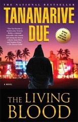 Living Blood, Paperback by Due, Tananarive, Like New Used, Free shipping in t…