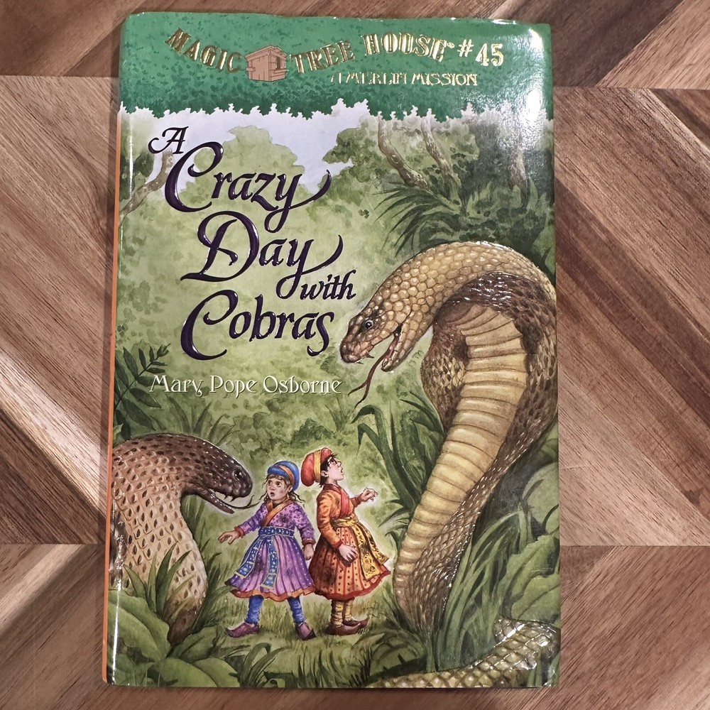 Magic Tree House – A Crazy Day with Cobras #45 by Mary Pope Osborne Hardcover