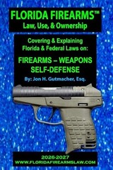 Florida Firearms Law Use & Ownership New 2026-2027 Sapphire edition
