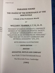 PARADISE FOUND: THE CRADLE OF THE HUMAN RACE AT THE NORTH By William F. Warren