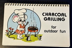 1982 CHARCOAL GRILLING for OUTDOOR fun BBQ pocket size 142 pages RECIPES 4 x 5.5
