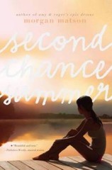 Second Chance Summer – Hardcover By Matson, Morgan – GOOD