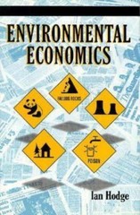 Environmental Economics: Individual Incentives and Public Choices