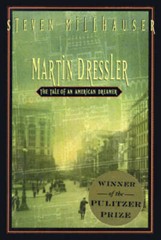 Martin Dressler: The Tale of an American Dreamer – Hardcover – GOOD