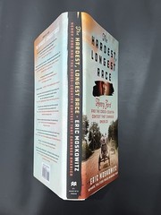 The Hardest, Longest Race: Henry Ford and the Cross-Country Contest That Changed