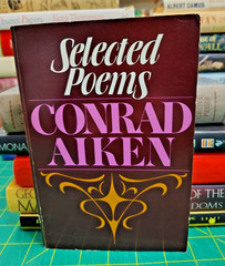 Selected Poems Conrad Aiken Schocken Books 1982 1st Printing Like New