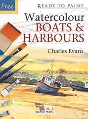 Watercolour Boats and Harbours by Charles Evans: Used