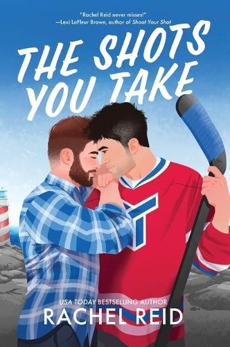 Rachel Reid The Shots You Take (Paperback)
