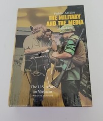 Public Affairs: The Military and the Media, 1962-1968 – Hardcover – New Sealed
