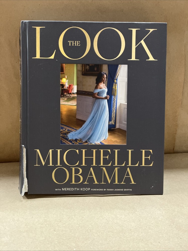 Michelle Obama: Look USED SEE DESCRIPTION