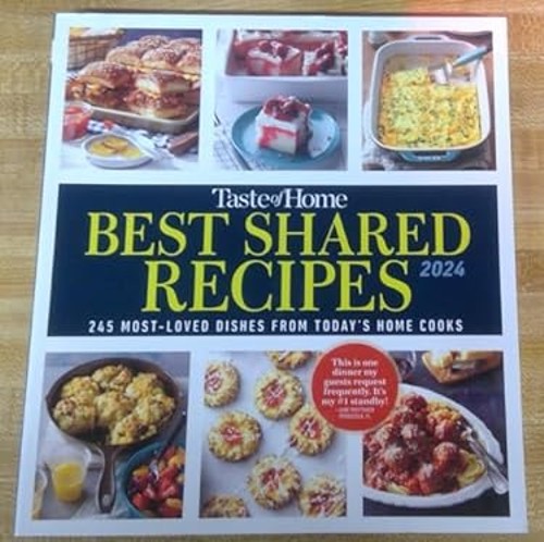 Best Shared Recipes 2024 – 245 Most-Loved Dishes from Today’s Hom