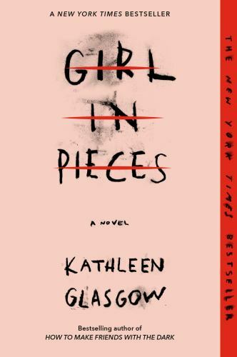 Girl in Pieces – Paperback By Glasgow, Kathleen – GOOD