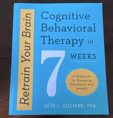 Seth J. Gillihan Retrain Your Brain CBT Workbook Trade Paperback 2016 Psychology