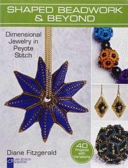 Shaped Beadwork & Beyond: – Paperback, by Fitzgerald Diane – Very Good
