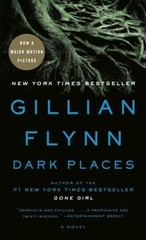 Dark Places – paperback, Gillian Flynn, 0307341577