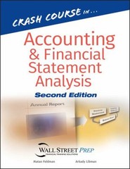 Crash Course in Accounting and Financial Statement Analysis Perfe