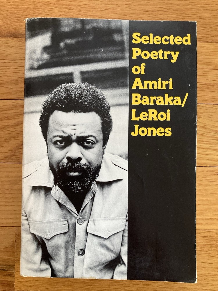 Selected Poetry of Amiri Baraka / Leroi Jones 1st paperback edition Morrow 1979