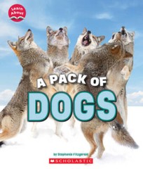 A Pack of Dogs (Learn About: Animals) – Paperback – GOOD