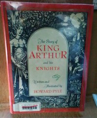 The Story Of King Arthur And His Knights By Howard Pyle