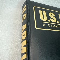 US Army: A Complete History. The Army Historical Foundation Hard Cover