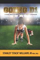 Going D1: When Skills & Talent isn’t enough
