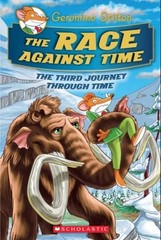 The Race Against Time Geronimo Stilton Journey Through Time #3 Ha