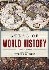 Atlas of World History – Hardcover By O’Brien, Patrick – VERY GOOD