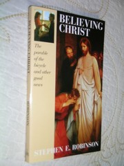 Believing Christ: The Parable of the Bicycle and Other Good News – paperback…