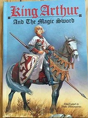King Arthur and the Magic Sword – Hardcover, by Pyle Howard; James – Very Good j