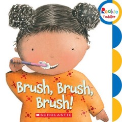 Brush, Brush, Brush! (Rookie Toddler) – Board book By Alicia Padron – GOOD