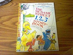 Sesame Street 123 Storybook Hardcover Sesame Street Staff