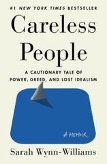 Sarah Wynn-Williams Careless People (Hardback)