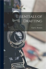 Essentials of Drafting (Paperback or Softback)