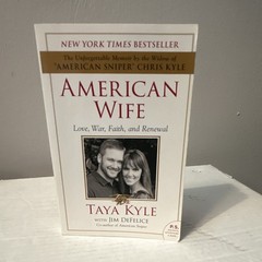 Taya Kyle “American Wife: Love, War, Faith & Renewal” Paperback
