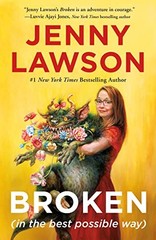 Broken (in the best possible way) by Lawson, Jenny