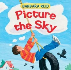 Picture the Sky – Hardcover By Reid, Barbara – GOOD