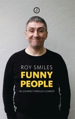 Funny People: My Journey Through Comedy