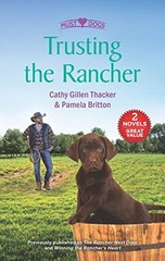 Trusting the Rancher: The Rancher N…, Britton, Pamela