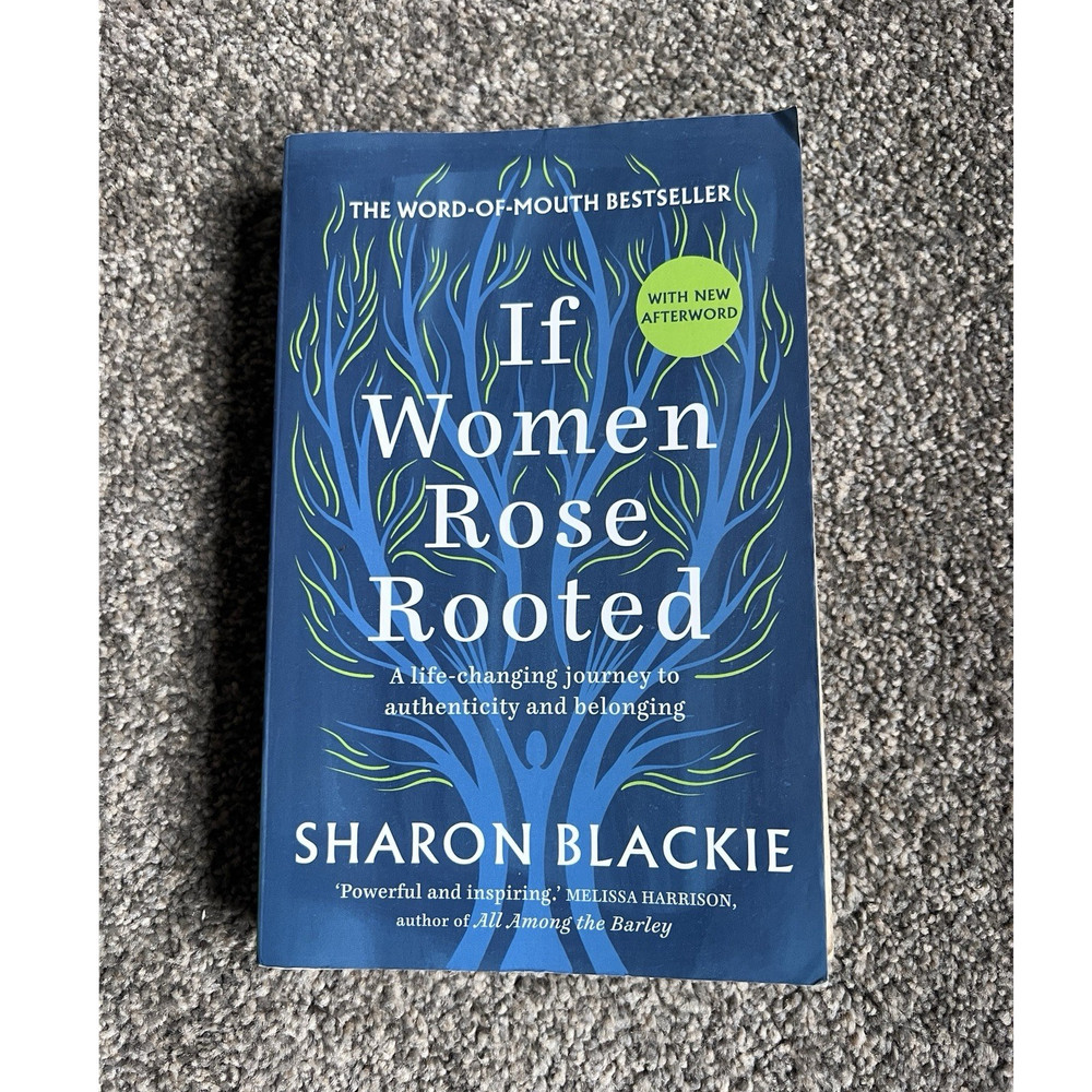 Sharon Blackie If Women Rose Rooted Paperback 2019 w/ New Afterword