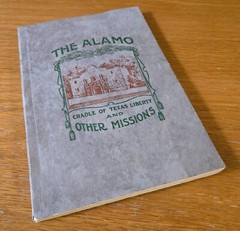 History of the Alamo and of the Local Franciscan Missions by Henry Ryder-Taylor