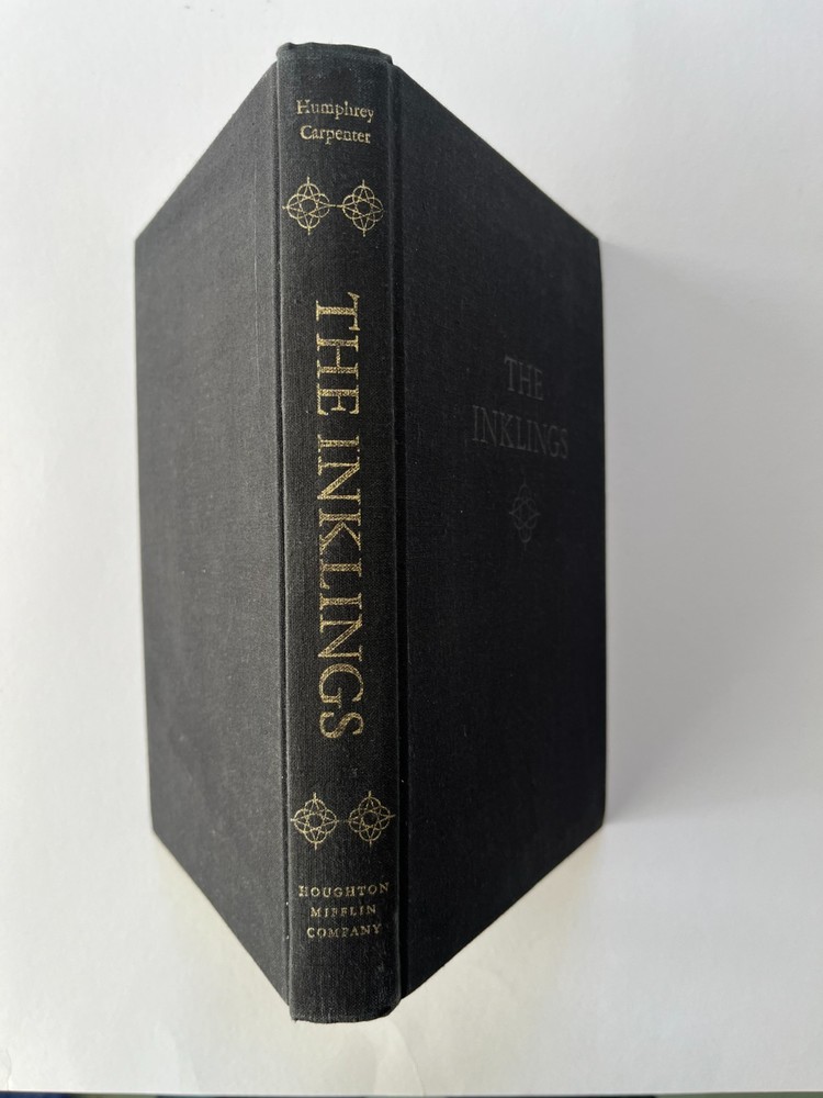 THE INKLINGS C. S Lewis, J. R. R Tolkien, Charles Williams ~ Humphrey Carpenter