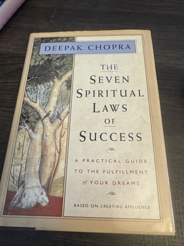 The Seven Spiritual Laws of Success: A Practical Guide to the Fulfillment of…