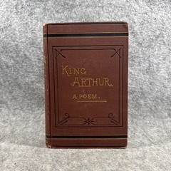 King Arthur. A Poem Revised Edition by Edward Bulwer, Lord Lytton READ!!