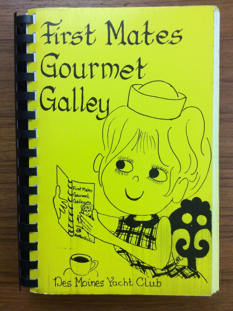 Vintage 1978 DES MOINES YACHT CLUB Washington FIRST MATES COOKBOOK Wa