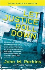 Let Justice Roll Down – Perkins, Priscilla|DuPont, Lonnie Hull|John M. Perki…