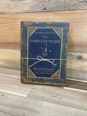 The Last Lecture by Randy Pausch Hardcover First Edition In Great Condition