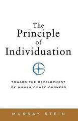 Principle of Individuation: Toward the Development of Human Consciousness