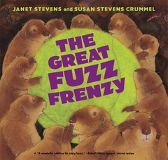 The Great Fuzz Frenzy – Crummel, Susan Stevens|Stevens, Janet – Good – See c…