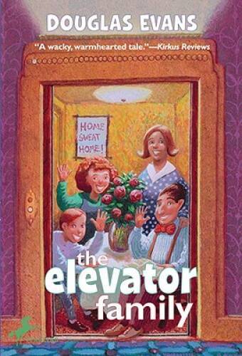 The Elevator Family – Paperback By Evans, Douglas – GOOD